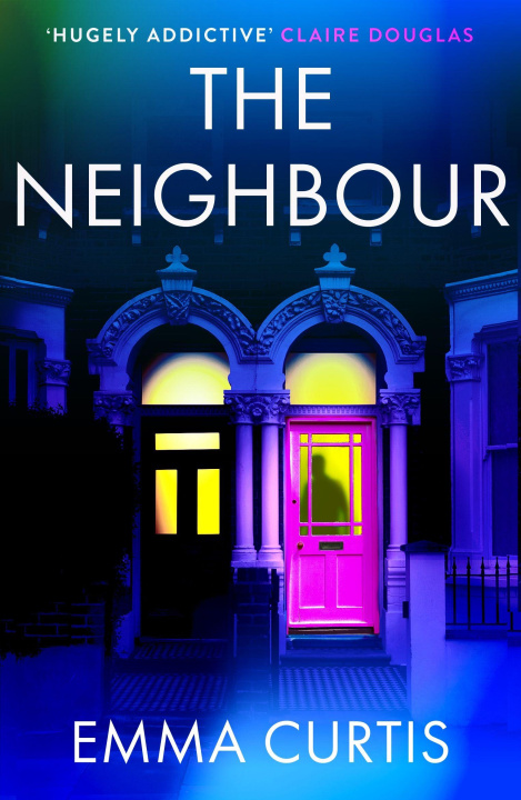 Kniha The Neighbour Emma Curtis