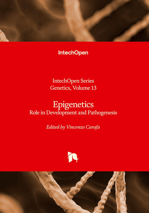 Kniha Epigenetics - Role in Development and Pathogenesis 