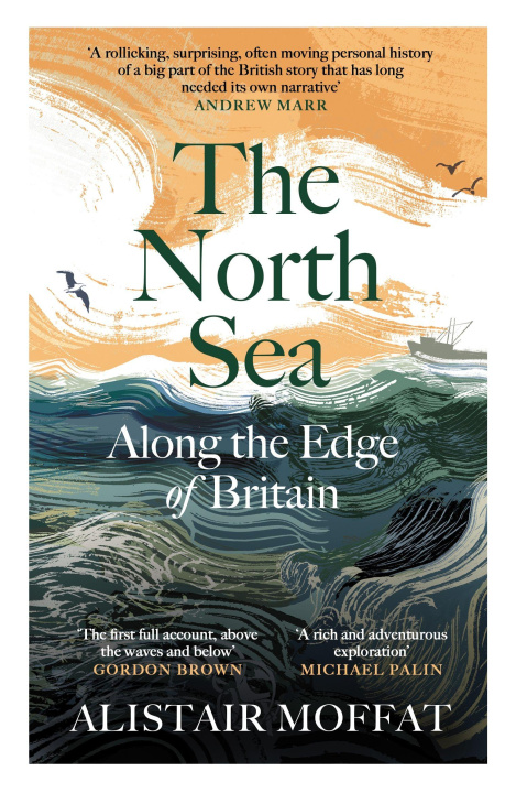 Kniha The North Sea Alistair Moffat