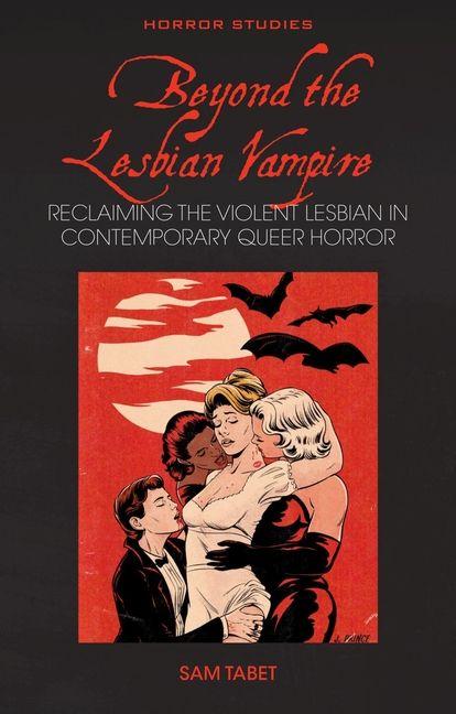 Kniha Beyond the Lesbian Vampire 