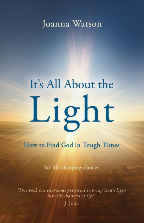 Kniha It's All About the Light Joanna Watson