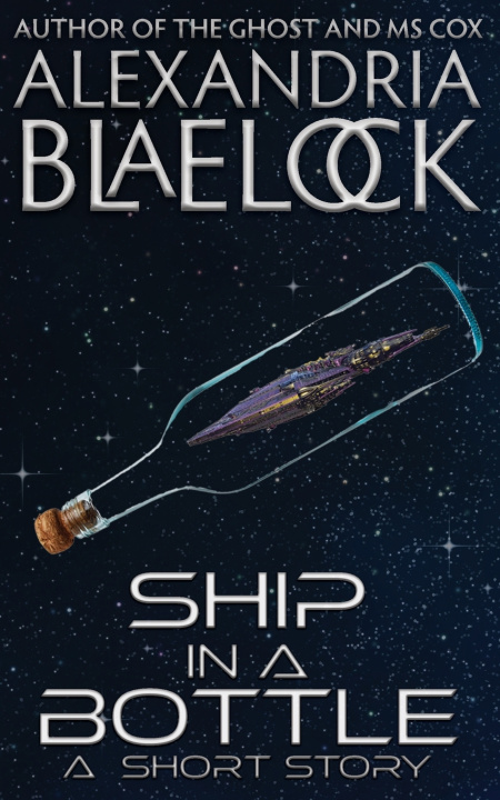 Knjiga Ship in a Bottle Alexandria Blaelock
