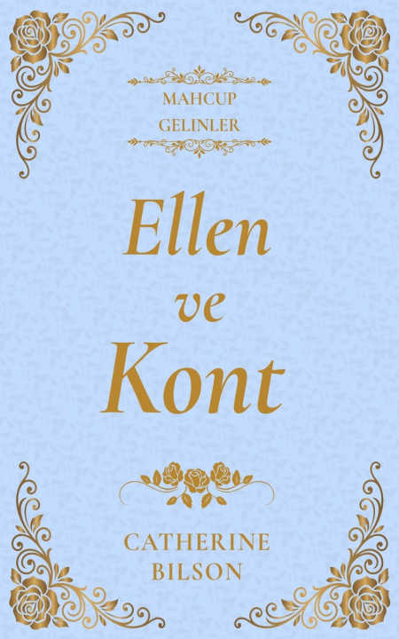 Kniha Ellen ve Kont Catherine Bilson