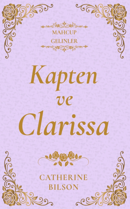 Knjiga Kaptan ve Clarissa Catherine Bilson