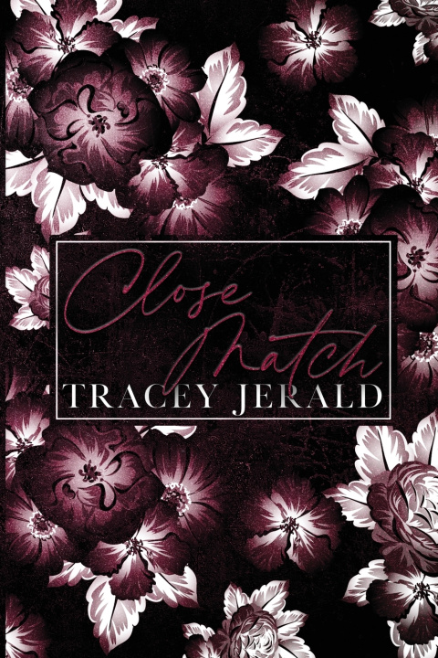 Book Close Match Tracey Jerald