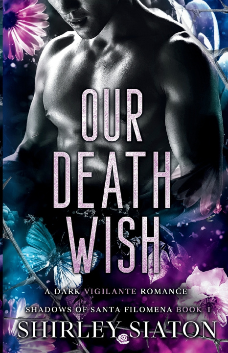 Kniha Our Death Wish Shirley Siaton
