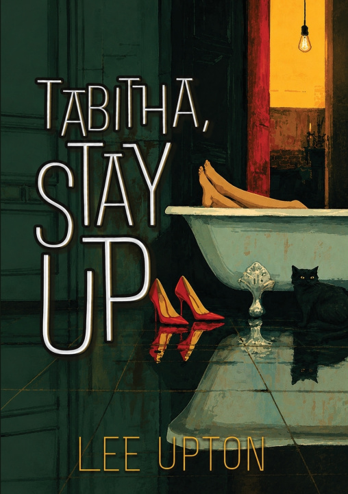 Kniha Tabitha, Stay Up Lee Upton