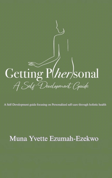 Kniha Getting P/her/sonal Muna Yvette Ezumah-Ezekwo