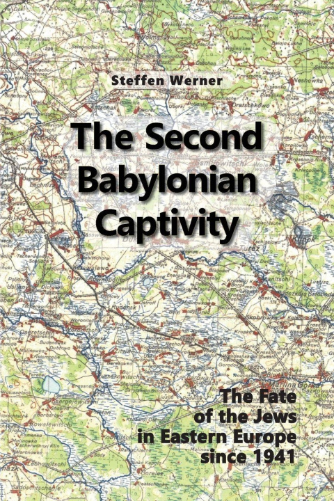 Kniha The Second Babylonian Captivity 