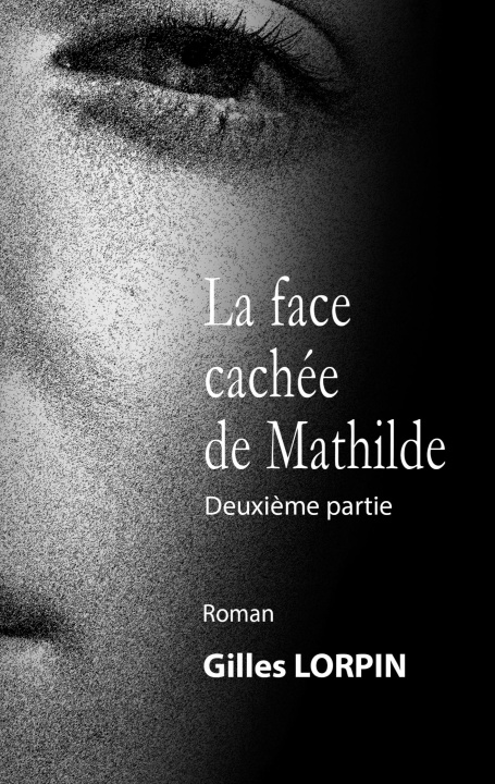 Kniha La face cachée de Mathilde 