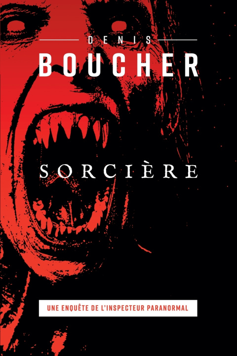 Kniha Sorcière Denis Boucher