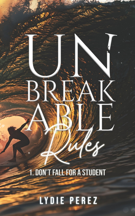 Kniha Unbreakable Rules Lydie Perez