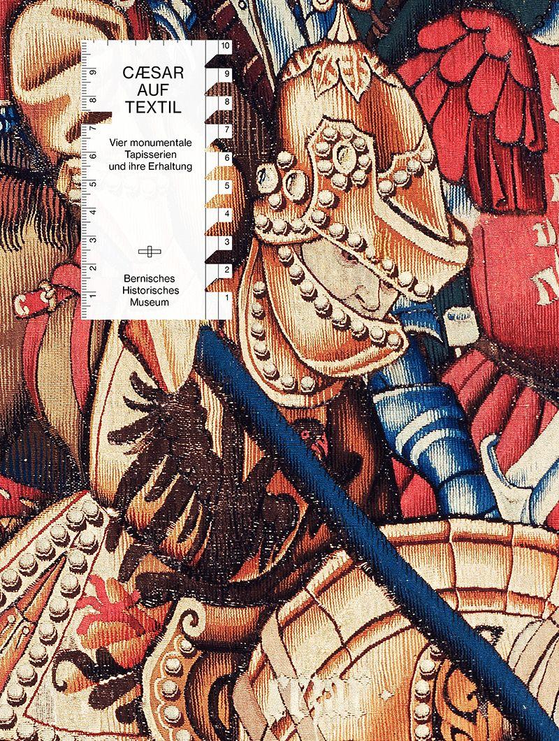 Kniha Caesar auf Textil Bernischen Historischen Museum