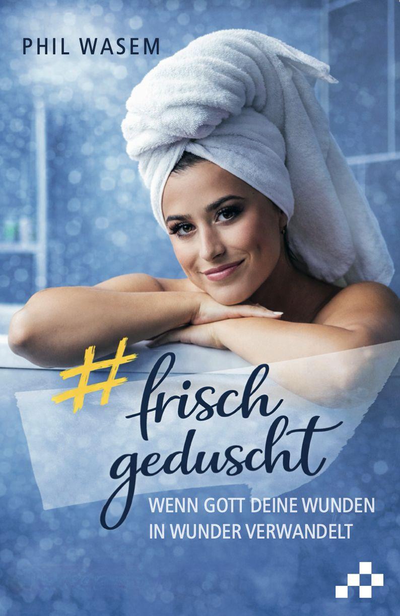 Knjiga Frisch geduscht 