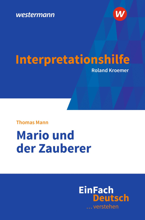 Kniha Mario und der Zauberer. EinFach Deutsch ... verstehen Johannes Diekhans