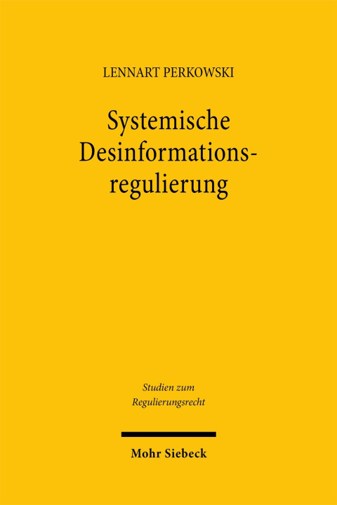 Kniha Systemische Desinformationsregulierung Lennart Perkowski