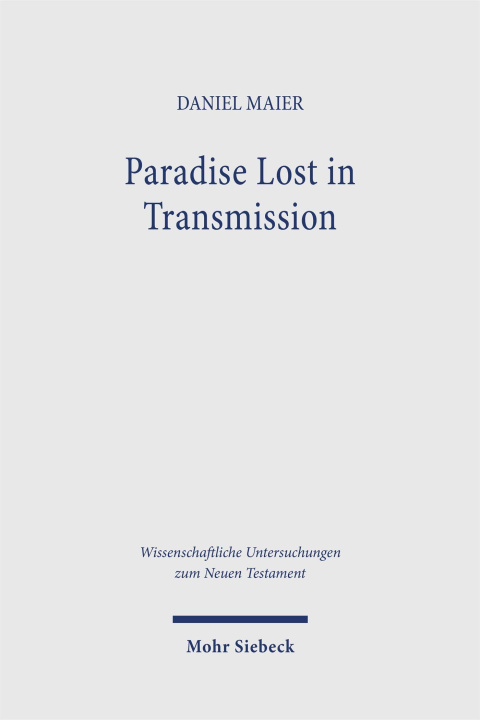 Kniha Paradise Lost in Transmission Daniel Maier
