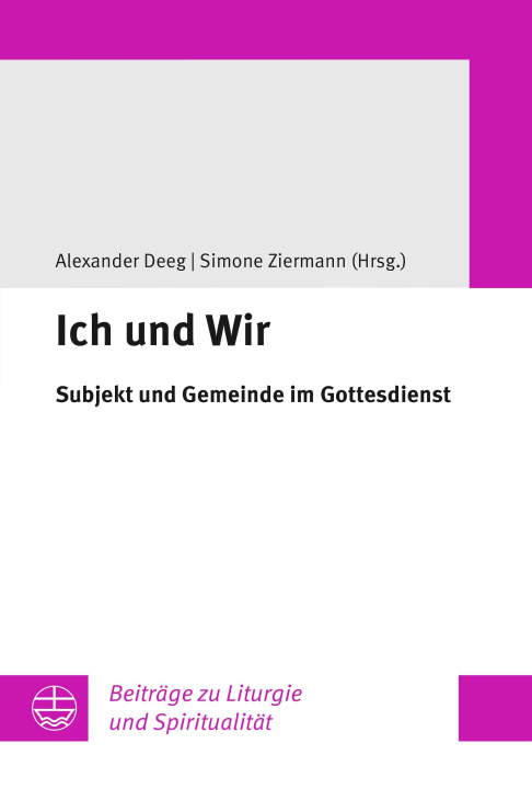 Kniha Ich und Wir Alexander Deeg