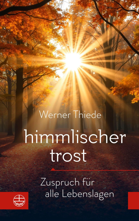 Kniha Himmlischer Trost Werner Thiede