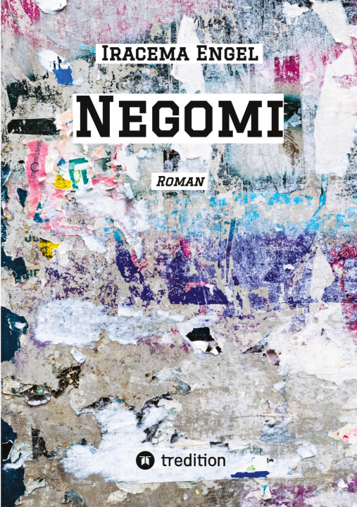 Kniha Negomi Iracema Engel