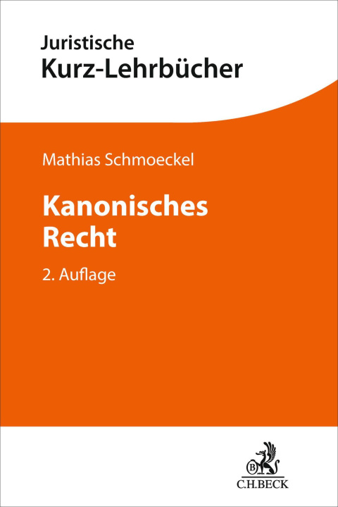 Knjiga Kanonisches Recht Mathias Schmoeckel