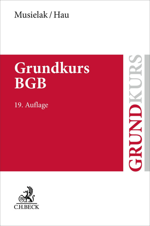 Kniha Grundkurs BGB Wolfgang Hau
