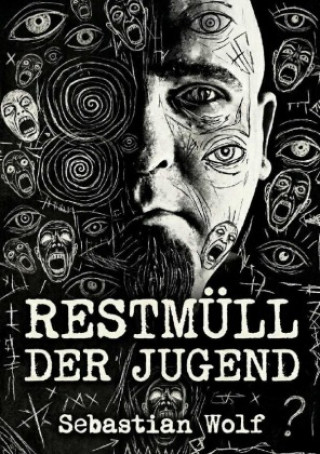 Livre Restmüll der Jugend Sebastian Wolf