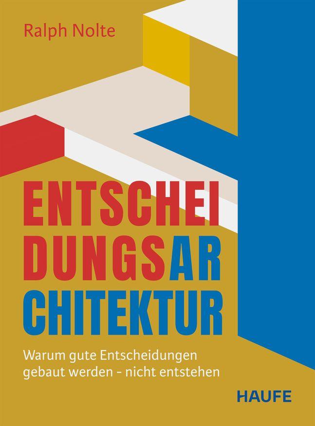 Kniha Entscheidungsarchitektur Ralph Nolte