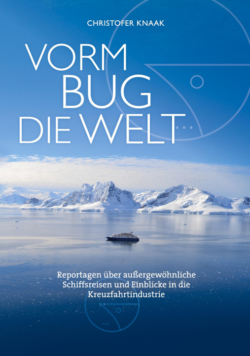 Kniha Vorm Bug die Welt Christofer Knaak