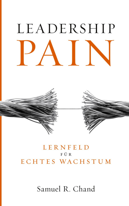 Książka Leadership Pain Leiterschaft. com Move Church e. V.