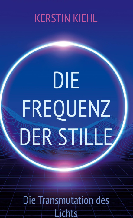 Kniha Die Frequenz der Stille 