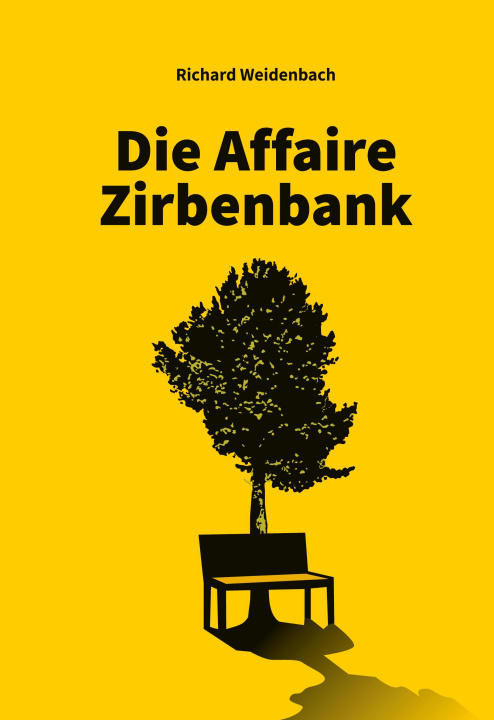 Kniha Die Affaire Zirbenbank 
