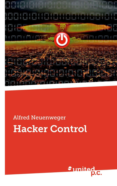 Kniha Hacker Control Alfred Neuenweger