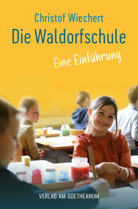 Kniha Die Waldorfschule 