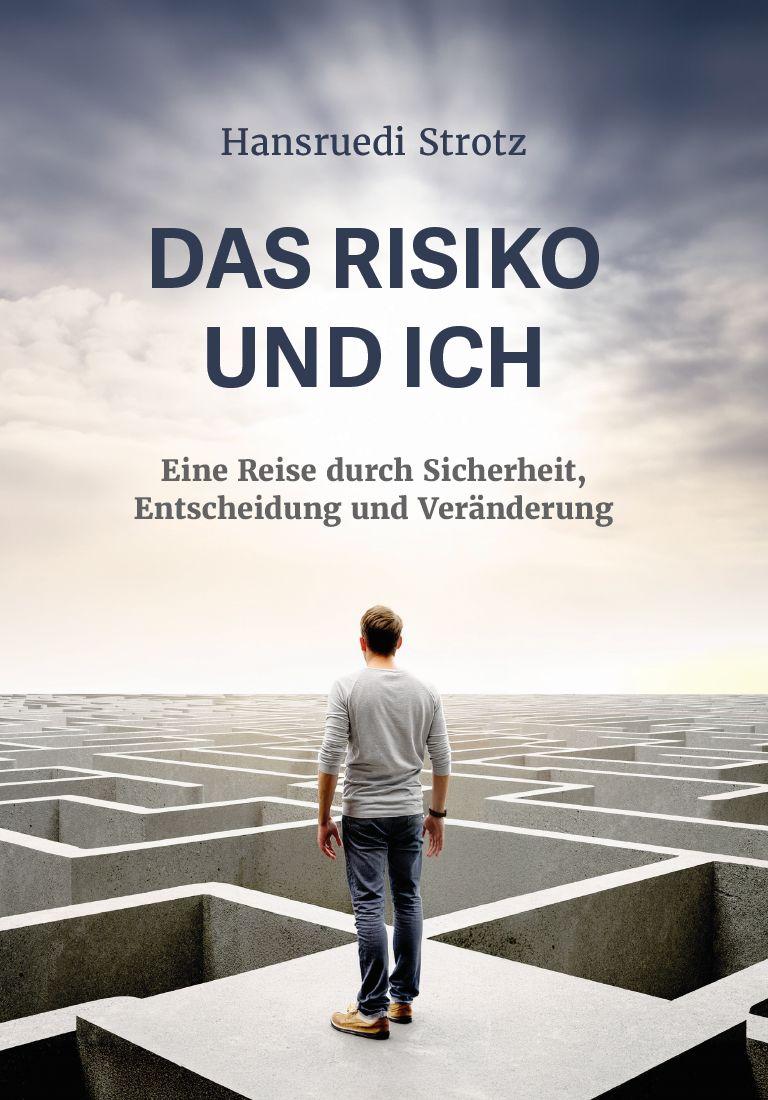Kniha Das Risiko und ich 