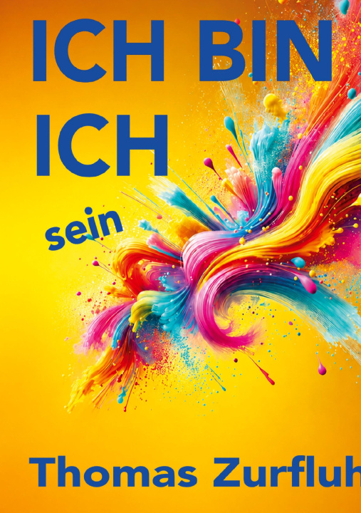 Kniha ICH BIN ICH sein 