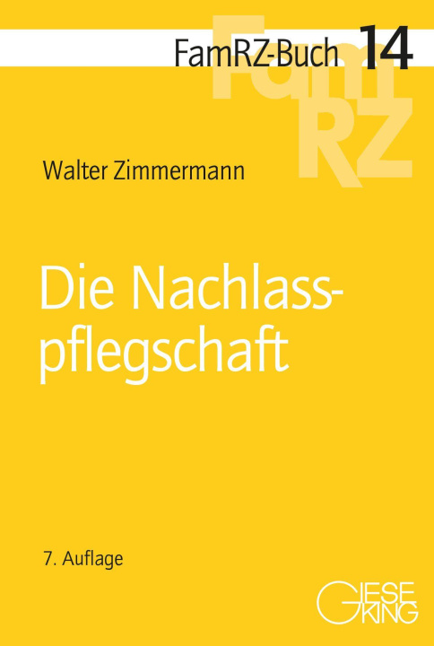 Kniha Die Nachlasspflegschaft 