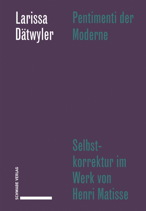 Kniha Pentimenti der Moderne Larissa Dätwyler