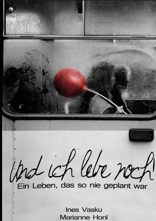 Knjiga Und ich lebe noch! 