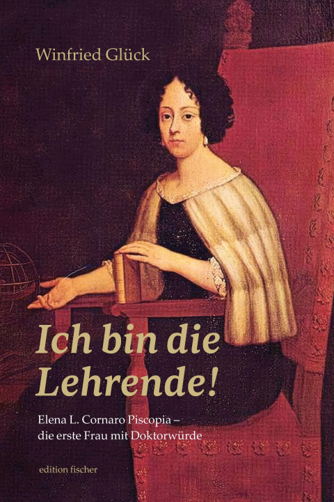 Kniha Ich bin die Lehrende! Winfried Glück