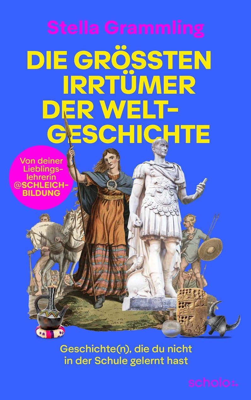 Kniha Die größten Irrtümer der Weltgeschichte Stella Grammling