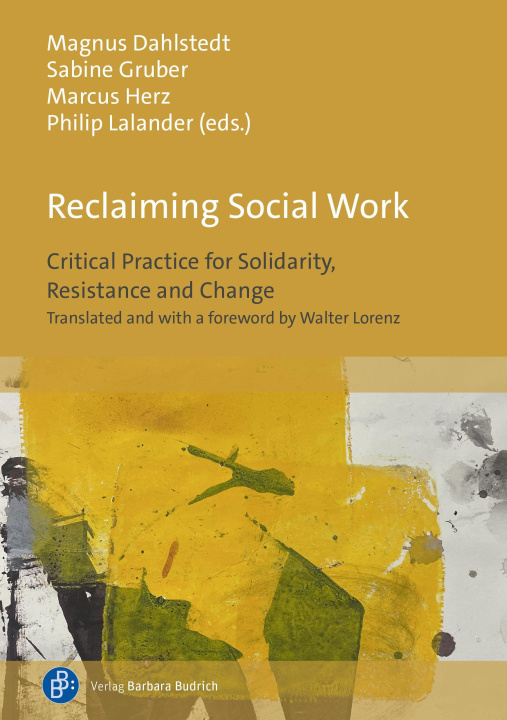 Knjiga Reclaiming Social Work Sabine Gruber