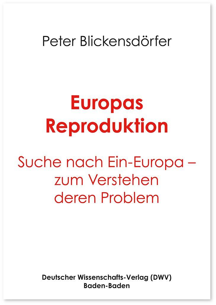 Knjiga Europas Reproduktion Peter Blickensdörfer
