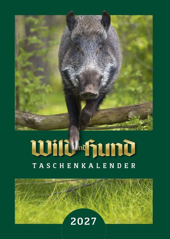 Kalendář/Diář WILD UND HUND Edition : Taschenkalender 2027 