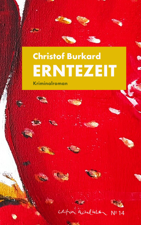 Kniha Erntezeit 