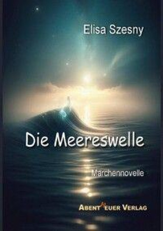Kniha Die Meereswelle Karl Ernst Horbol