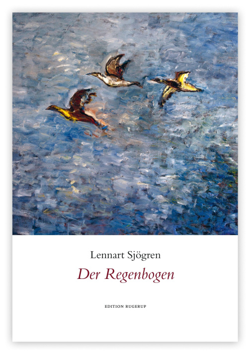 Kniha Der Regenbogen Margitt Lehbert