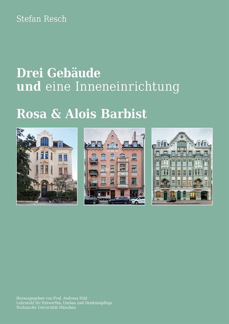 Knjiga Drei Gebäude und eine Inneneinrichtung Lehrstuhl Andreas Hild Technische Universität München