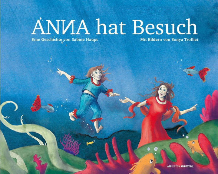 Kniha ANNA hat Besuch Sonya Trolliet