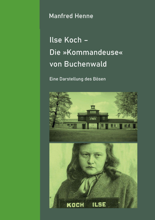 Kniha Ilse Koch 